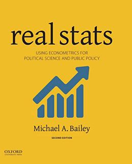 Get [KINDLE PDF EBOOK EPUB] Real STATS: Using Econometrics for Political Science and Public Policy b