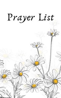 ACCESS EBOOK EPUB KINDLE PDF Prayer List Journal: Prayer list Notebook-Record Prayer Request and Ans