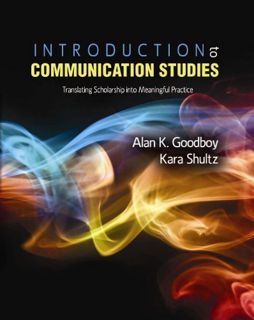 Get [EBOOK EPUB KINDLE PDF] Introduction to Communication Studies: Translating Scholarship into Mean