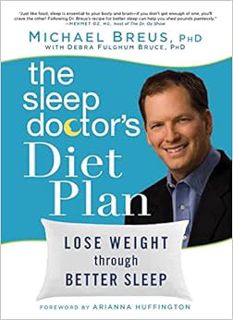[GET] KINDLE PDF EBOOK EPUB The Sleep Doctor's Diet Plan: Lose Weight Through Better Sleep by Michae