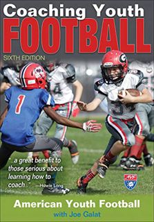 Read [EPUB KINDLE PDF EBOOK] Coaching Youth Football (Coaching Youth Sports) by  American Youth Foot