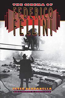 Get KINDLE PDF EBOOK EPUB The Cinema of Federico Fellini by  Peter Bondanella &  Federico Fellini 📘
