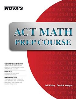 [ACCESS] PDF EBOOK EPUB KINDLE ACT Math Prep Course by  Jeff Kolby 📪