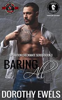 Read [KINDLE PDF EBOOK EPUB] Baring All (Special Forces: Operation Alpha) (Operation Checkmate Book