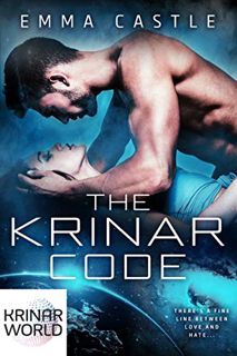 [Get] EPUB KINDLE PDF EBOOK The Krinar Code: A Krinar World Novel: A Krinar World Novel by  Emma Cas