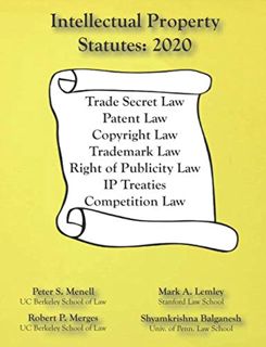 View EBOOK EPUB KINDLE PDF Intellectual Property Statutes 2020 by  Peter S Menell,Mark A Lemley,Robe