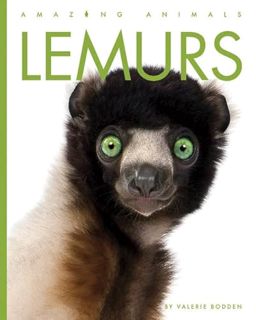 Get [EBOOK EPUB KINDLE PDF] Lemurs by  Valerie Bodden 📙