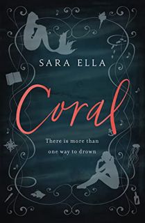 [Read] EBOOK EPUB KINDLE PDF Coral by  Sara Ella 📂