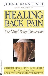 GET PDF EBOOK EPUB KINDLE Healing Back Pain: The Mind-Body Connection by  John E. Sarno 💜