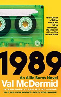 ACCESS [EBOOK EPUB KINDLE PDF] 1989 (An Allie Burns Novel Book 2) by  Val McDermid 💏