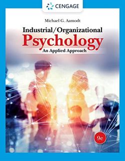VIEW EPUB KINDLE PDF EBOOK Industrial/Organizational Psychology: An Applied Approach by  Michael G.