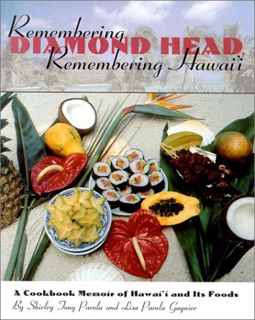 Read [KINDLE PDF EBOOK EPUB] Remembering Diamond Head, Remembering Hawai'i by  Lisa Parola Gaynier &
