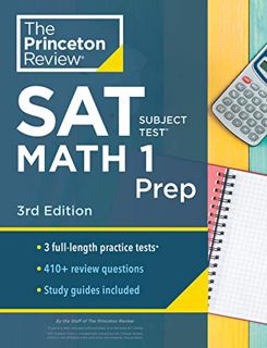 View EBOOK EPUB KINDLE PDF Princeton Review SAT Subject Test Math 1 Prep, 3rd Edition: 3 Practice Te
