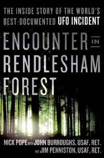 READ [EPUB KINDLE PDF EBOOK] Encounter in Rendlesham Forest: The Inside Story of the World's Best-Do