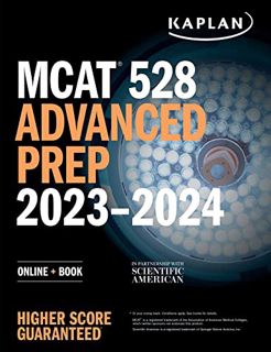 ACCESS [EBOOK EPUB KINDLE PDF] MCAT 528 Advanced Prep 2023-2024: Online + Book (Kaplan Test Prep) by
