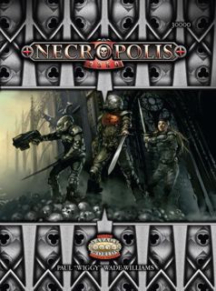 [Get] PDF EBOOK EPUB KINDLE Necropolis 2350 (Savage Worlds, S2P30000) by  Triple Ace Games 💘