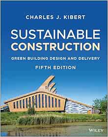 [View] [EPUB KINDLE PDF EBOOK] Sustainable Construction: Green Building Design and Delivery by Charl