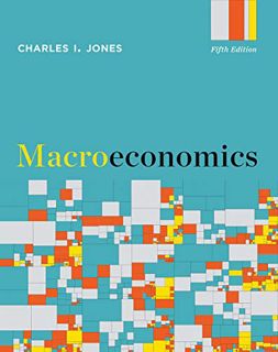 VIEW EBOOK EPUB KINDLE PDF Macroeconomics by  Charles I. Jones 📒