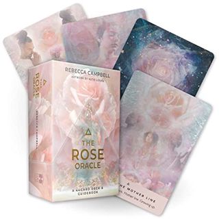 [ACCESS] [KINDLE PDF EBOOK EPUB] The Rose Oracle: A 44-Card Deck and Guidebook by  Rebecca Campbell