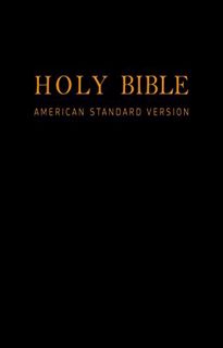 Get [EPUB KINDLE PDF EBOOK] Holy Bible: American Standard Version - New & Old Testaments: E-Reader F