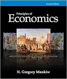 [Get] [EPUB KINDLE PDF EBOOK] Principles of Economics, 7th Edition by N. Gregory Mankiw 📒