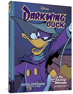 [Get] EBOOK EPUB KINDLE PDF Darkwing Duck: Just Us Justice Ducks: Disney Afternoon Adventures Vol. 1