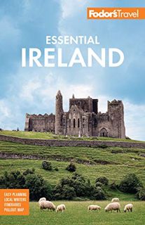 GET EPUB KINDLE PDF EBOOK Fodor's Essential Ireland 2021: with Belfast and Northern Ireland (Full-co