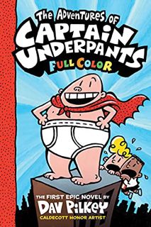 VIEW EBOOK EPUB KINDLE PDF The Adventures of Captain Underpants: Color Edition (Captain Underpants #