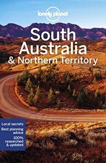 [VIEW] [EBOOK EPUB KINDLE PDF] Lonely Planet South Australia & Northern Territory 8 (Travel Guide) b
