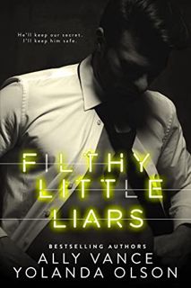 Read [KINDLE PDF EBOOK EPUB] Filthy Little Liars (Midnight Bites Book 3) by  Yolanda Olson &  Ally