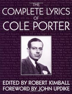 [Get] [EBOOK EPUB KINDLE PDF] The Complete Lyrics Of Cole Porter by  Cole Porter,Robert Kimball,John