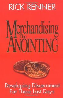 [View] EPUB KINDLE PDF EBOOK Merchandising the Anointing: by  Rick Renner 📙