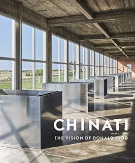 ACCESS KINDLE PDF EBOOK EPUB Chinati: The Vision of Donald Judd by  Marianne Stockebrand,Rudi Fuchs,