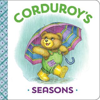 Read PDF EBOOK EPUB KINDLE Corduroy's Seasons by  MaryJo Scott,Don Freeman,Lisa McCue 📁