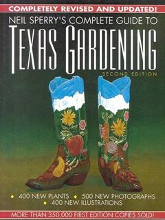 GET EPUB KINDLE PDF EBOOK Neil Sperry's Complete Guide to Texas Gardening by  Neil Sperry 📚