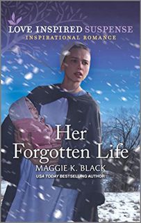 Read [EPUB KINDLE PDF EBOOK] Her Forgotten Life by  Maggie K. Black 📒