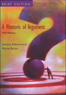 [READ] KINDLE PDF EBOOK EPUB A Rhetoric of Argument: Brief by Jeanne Fahnestock, Marie Secor,Jeanne