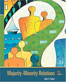 [Get] [PDF EBOOK EPUB KINDLE] Majority-Minority Relations by  John E. Farley 📜