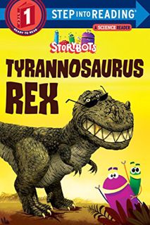 ACCESS EPUB KINDLE PDF EBOOK Tyrannosaurus Rex (StoryBots) (Step into Reading) by  Storybots 📁
