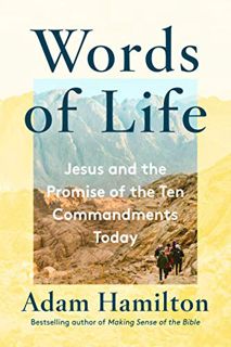 [View] [EPUB KINDLE PDF EBOOK] Words of Life: Jesus and the Promise of the Ten Commandments Today by