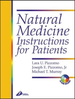 View [KINDLE PDF EBOOK EPUB] Natural Medicine Instructions for Patients by  Lara U. Pizzorno MA(Div)