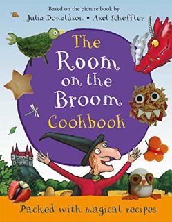 [ACCESS] [EPUB KINDLE PDF EBOOK] Room On The Broom Cookbook by  Julia Donaldson 🎯