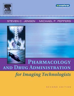 [ACCESS] [EPUB KINDLE PDF EBOOK] Pharmacology and Drug Administration for Imaging Technologists by