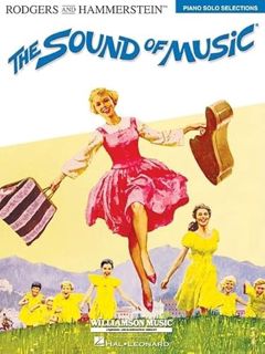 VIEW KINDLE PDF EBOOK EPUB The Sound of Music (Rogers & Hammerstein): Piano Solo Selections by  Rich