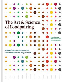 Get [EPUB KINDLE PDF EBOOK] Art & Science Of Foodpairing by unknown 🖋️
