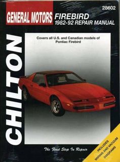 Get [KINDLE PDF EBOOK EPUB] GENERAL MOTORS Firebird, 1982-92 (Chilton's Total Car Care Repair Manual