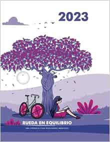 View EPUB KINDLE PDF EBOOK Rueda en Equilibrio. Agenda 2023: Una fórmula con resultados mágicos (Spa