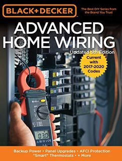 [GET] PDF EBOOK EPUB KINDLE Black & Decker Advanced Home Wiring, 5th Edition by  Editors of Cool Spr