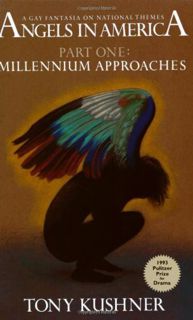 [Read] [EPUB KINDLE PDF EBOOK] Angels in America, Part One: Millennium Approaches by  Tony Kushner �