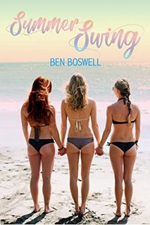 READ [EPUB KINDLE PDF EBOOK] Summer Swing: Hotwives at the Beach by  Ben Boswell 💞